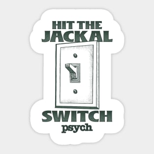 Psych Hit the Jackal Switch Sticker